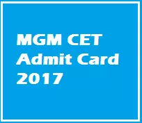 MGM CET Admit Card 2017